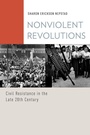 Cover: Nonviolent Revolutions - Oxford University Press Inc