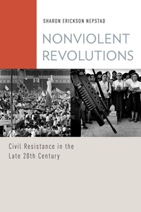 Enlarge image Cover: Nonviolent Revolutions - Oxford University Press Inc