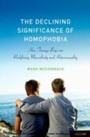 Cover: The Declining Significance of Homophobia - OUP eBook