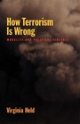 Cover: How Terrorism is Wrong - Oxford University Press Inc