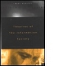Cover: Theories of the Information Society - Routledge