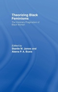 Cover: Theorizing Black Feminisms - Routledge