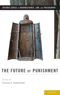 Enlarge image Cover: The Future of Punishment - Oxford University Press Inc