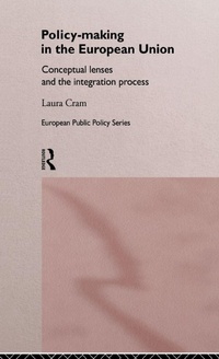 Enlarge image Cover: Policy-Making in the European Union - Routledge