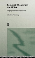 Cover: Feminist Theatres in the USA - Routledge