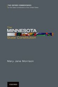 Enlarge image Cover: The Minnesota State Constitution - Oxford University Press Inc