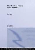 Cover: The Delicious History of the Holiday - Routledge