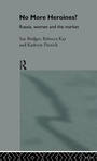 Cover: No More Heroines? - Routledge