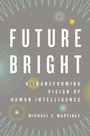Cover: Future Bright - Oxford University Press Inc