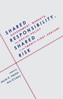 Cover: Shared Responsibility, Shared Risk - Oxford University Press Inc