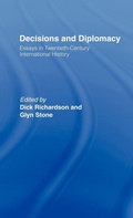 Cover: Decisions and Diplomacy - Routledge