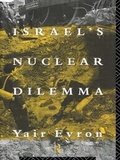Cover: Israel's Nuclear Dilemma - Routledge