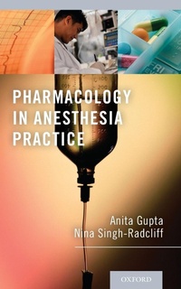 Bild vergrößern Bild: Pharmacology in Anesthesia Practice - Oxford University Press Inc