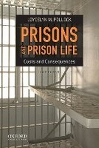 Enlarge image Cover: Prisons and Prison Life - Oxford University Press