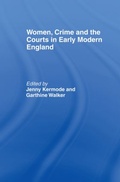 Cover: Women, Crime And The Courts In Early Modern England - Routledge