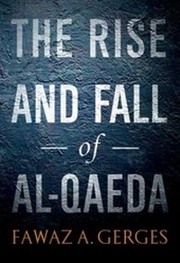 Enlarge image Cover: The Rise and Fall of Al-Qaeda - Oxford University Press Inc