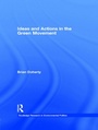 Cover: Ideas and Actions in the Green Movement - Routledge