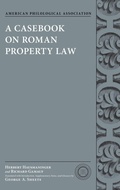 Cover: A Casebook on Roman Property Law - Oxford University Press Inc
