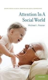 Enlarge image Cover: Attention in a Social World - Oxford University Press Inc