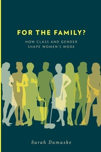 Enlarge image Cover: For the Family? - Oxford University Press Inc