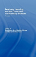 Cover: Teaching, Learning and the Curriculum in Secondary Schools - Routledge