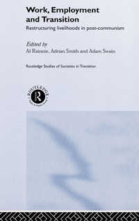 Enlarge image Cover: Work, Employment and Transition - Routledge