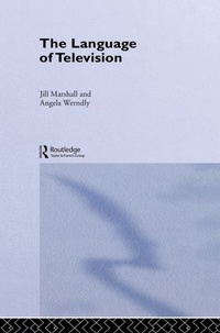 Enlarge image Cover: The Language of Television - Routledge