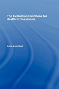 Cover: The Evaluation Handbook for Health Professionals - Routledge