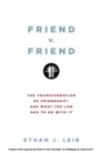 Cover: Friend v. Friend - OUP eBook
