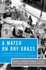 Cover: A Match on Dry Grass - OUP eBook