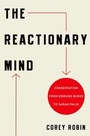 Cover: The Reactionary Mind - Oxford University Press Inc