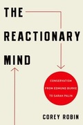 Cover: The Reactionary Mind - Oxford University Press Inc
