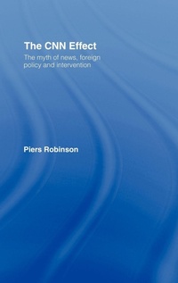 Enlarge image Cover: The CNN Effect - Routledge