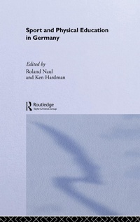Abbildung von: Sport and Physical Education in Germany - Routledge