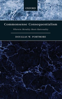 Enlarge image Cover: Commonsense Consequentialism - Oxford University Press Inc