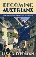 Cover: Becoming Austrians - Oxford University Press Inc