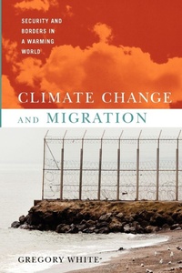 Enlarge image Cover: Climate Change and Migration - Oxford University Press Inc