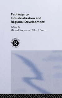 Abbildung von: Pathways to Industrialization and Regional Development - Routledge