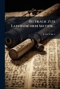 Cover: Beitrage Zur Lateinischen Metrik... - Nabu Press