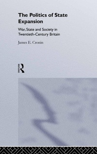 Enlarge image Cover: The Politics of State Expansion - Routledge