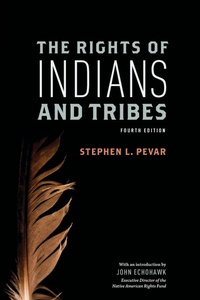 Enlarge image Cover: The Rights of Indians and Tribes - Oxford University Press Inc