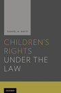 Cover: Children's Rights Under and the Law - Oxford University Press Inc