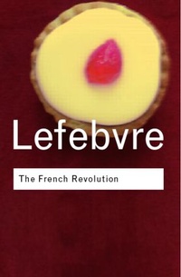 Enlarge image Cover: The French Revolution - Routledge