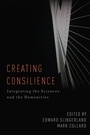 Cover: Creating Consilience - Oxford University Press Inc