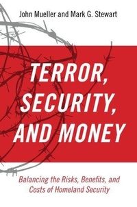 Enlarge image Cover: Terror, Security, and Money - Oxford University Press Inc