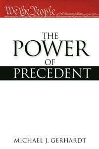 Bild vergrößern Bild: The Power of Precedent - Oxford University Press Inc