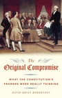 Cover: The Original Compromise - Oxford University Press Inc