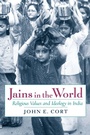 Cover: Jains in the World - Oxford University Press Inc