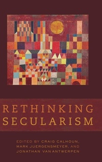 Enlarge image Cover: Rethinking Secularism - Oxford University Press Inc