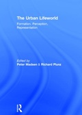 Cover: The Urban Lifeworld - Routledge